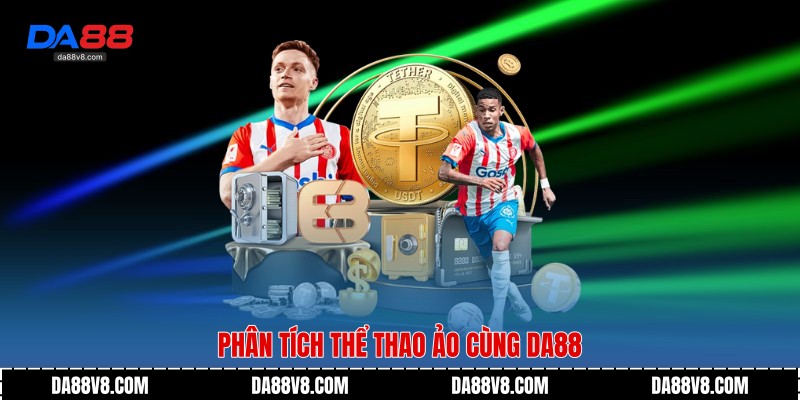 Thể Thao Ảo - Trải Nghiệm Mô Phỏng Hiện Đại Trên Da88 3 Phân tích Thể Thao Ảo cùng Da88