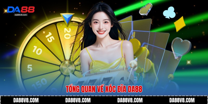 Xóc Đĩa Da88 - Trải Nghiệm Dân Gian Hiện Đại Đầy Kịch Tính 2 Tổng quan về Xóc đĩa Da88